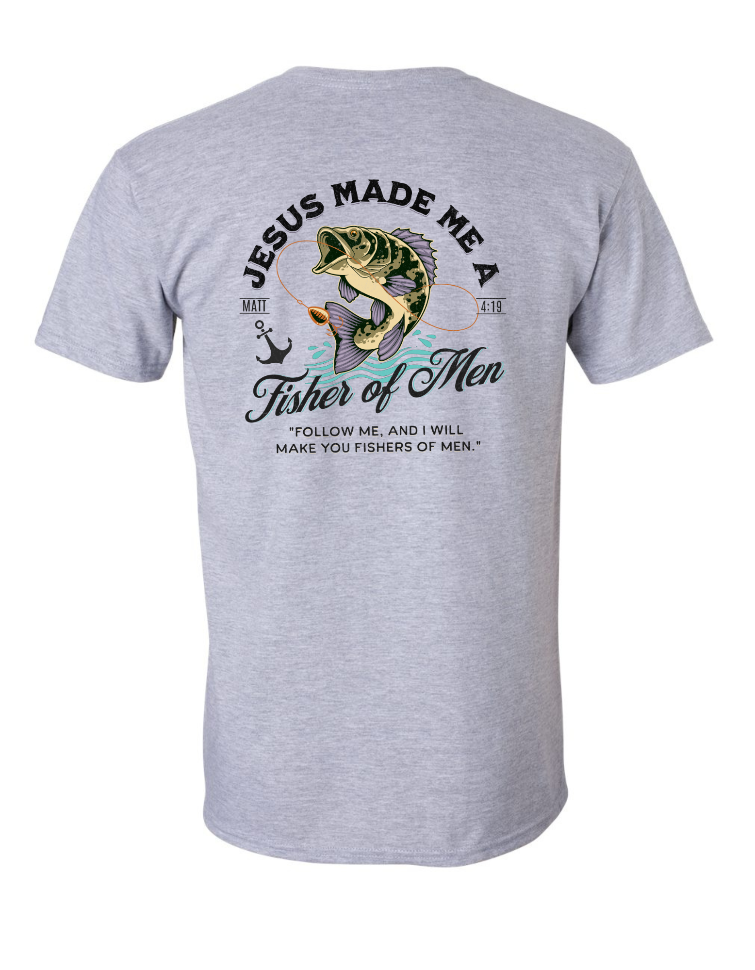 FISHER OF MEN TEE