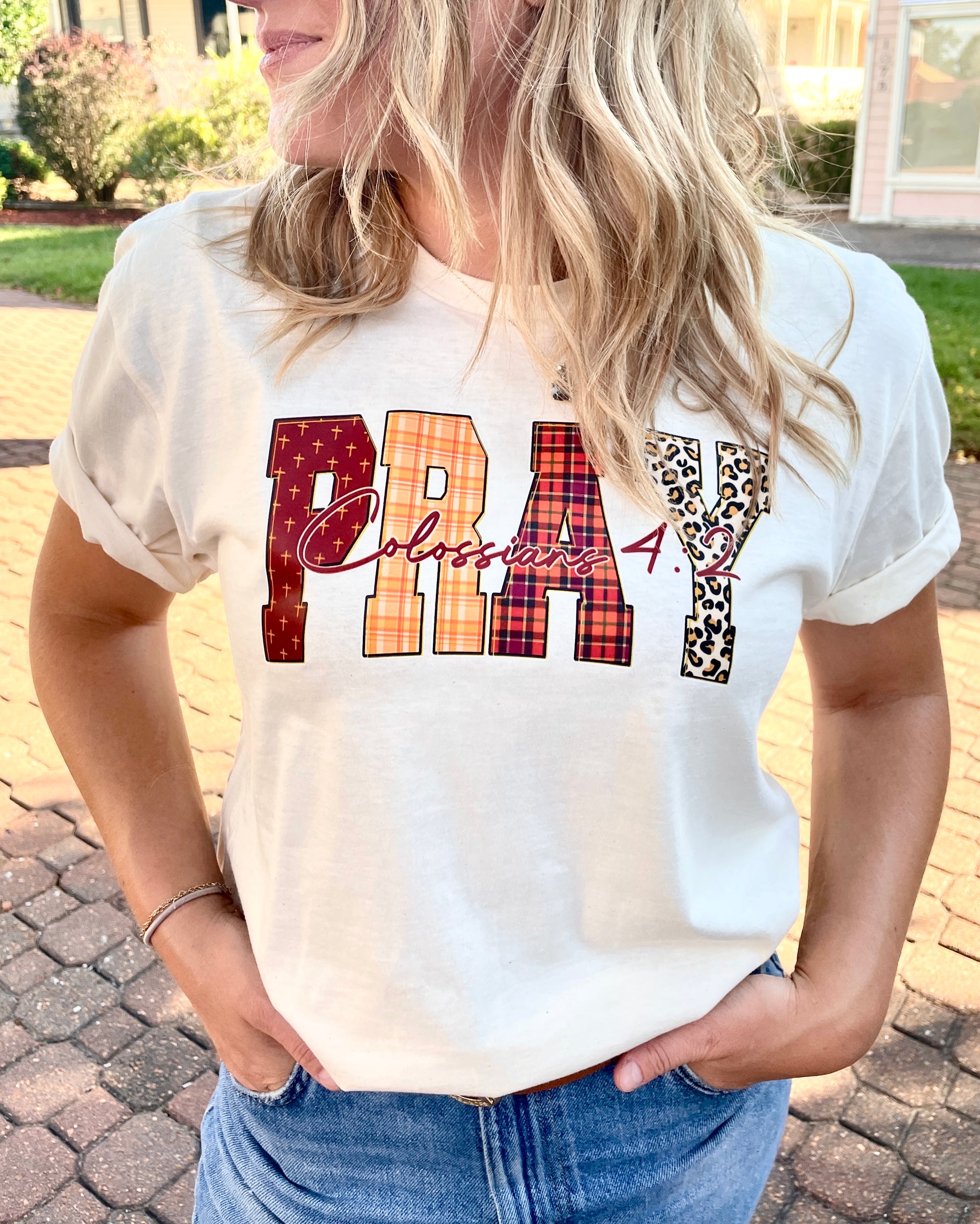 PRAY COLOSSIANS 4:2 TEE