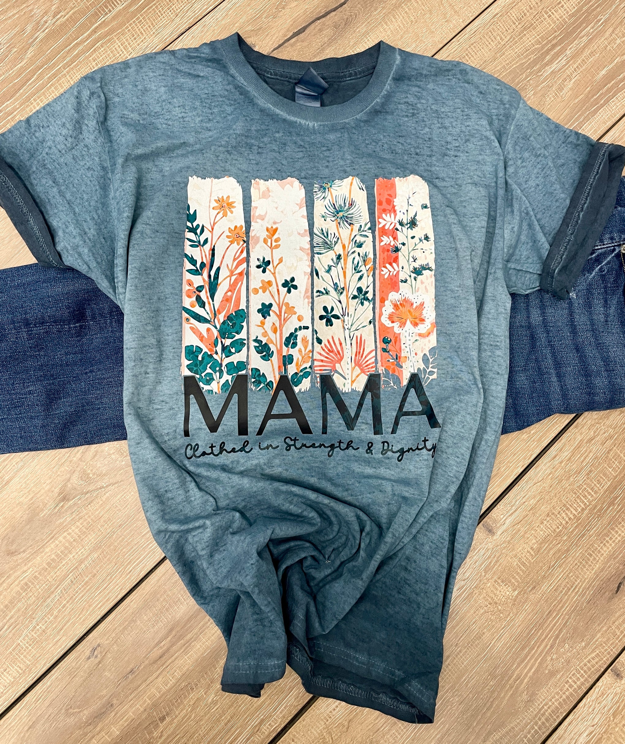 MAMA CLOTHED IN STRENGTH IN DIGNITY TEE